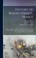 History Of Beaver Springs, Penn'a