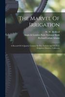 The Marvel Of Irrigation