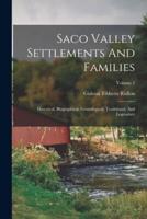 Saco Valley Settlements And Families