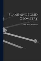 Plane and Solid Geometry