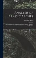 Analysis of Classic Arches
