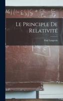 Le Principle De Relativité