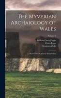 The Myvyrian Archaiology of Wales