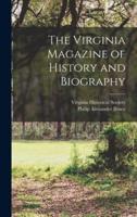 The Virginia Magazine of History and Biography