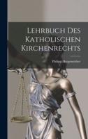 Lehrbuch Des Katholischen Kirchenrechts