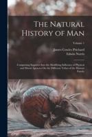 The Natural History of Man