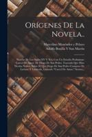 Orígenes De La Novela..