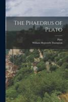 The Phaedrus of Plato