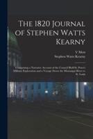 The 1820 Journal of Stephen Watts Kearny