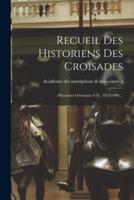 Recueil Des Historiens Des Croisades