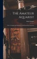 The Amateur Aquarist