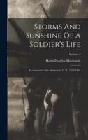 Storms And Sunshine Of A Soldier's Life