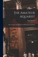 The Amateur Aquarist