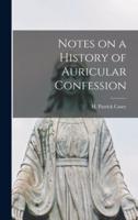 Notes on a History of Auricular Confession