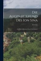 Die Augenheilkund Des Ion Sina