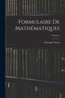 Formulaire De Mathématiques; Volume 2