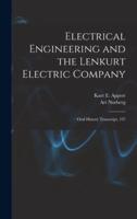 Electrical Engineering and the Lenkurt Electric Company