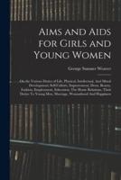 Aims and Aids for Girls and Young Women