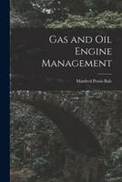 Gas and Oil Engine Management