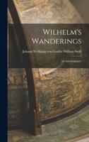 Wilhelm's Wanderings