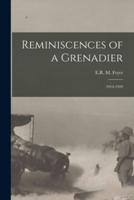 Reminiscences of a Grenadier