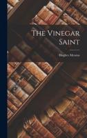 The Vinegar Saint