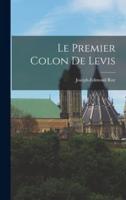 Le Premier Colon De Levis