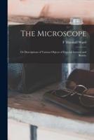 The Microscope