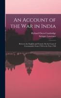 An Account of the War in India