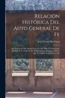 Relacion Histórica Del Auto General De Fe
