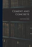 Cement and Concrete