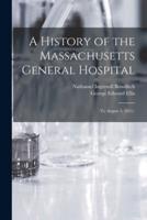 A History of the Massachusetts General Hospital