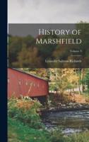 History of Marshfield; Volume 3