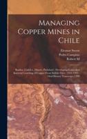 Managing Copper Mines in Chile