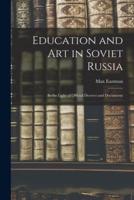 Education and Art in Soviet Russia