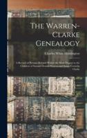 The Warren-Clarke Genealogy