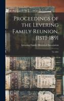 Proceedings of the Levering Family Reunion. [1St]-1891