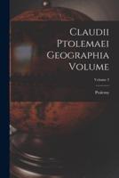 Claudii Ptolemaei Geographia Volume; Volume 3
