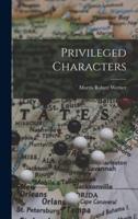 Privileged Characters