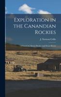 Exploration in the Canandian Rockies