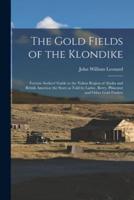 The Gold Fields of the Klondike