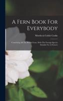 A Fern Book For Everybody