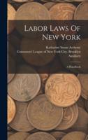 Labor Laws Of New York