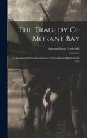 The Tragedy Of Morant Bay