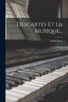Descartes Et La Musique...