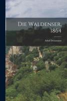 Die Waldenser, 1864