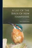 A List Of The Birds Of New Hampshire
