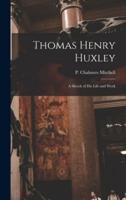 Thomas Henry Huxley