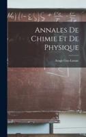 Annales De Chimie Et De Physique