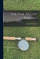 The Fine Art of Fishing